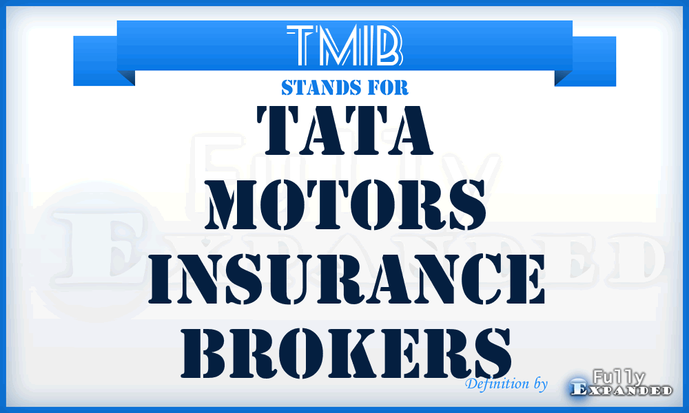TMIB - Tata Motors Insurance Brokers