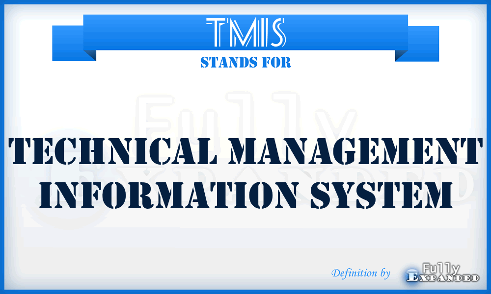 TMIS - Technical Management Information System