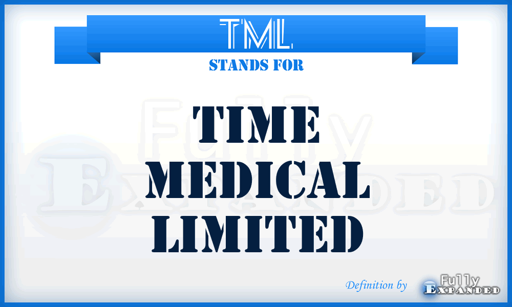 TML - Time Medical Limited