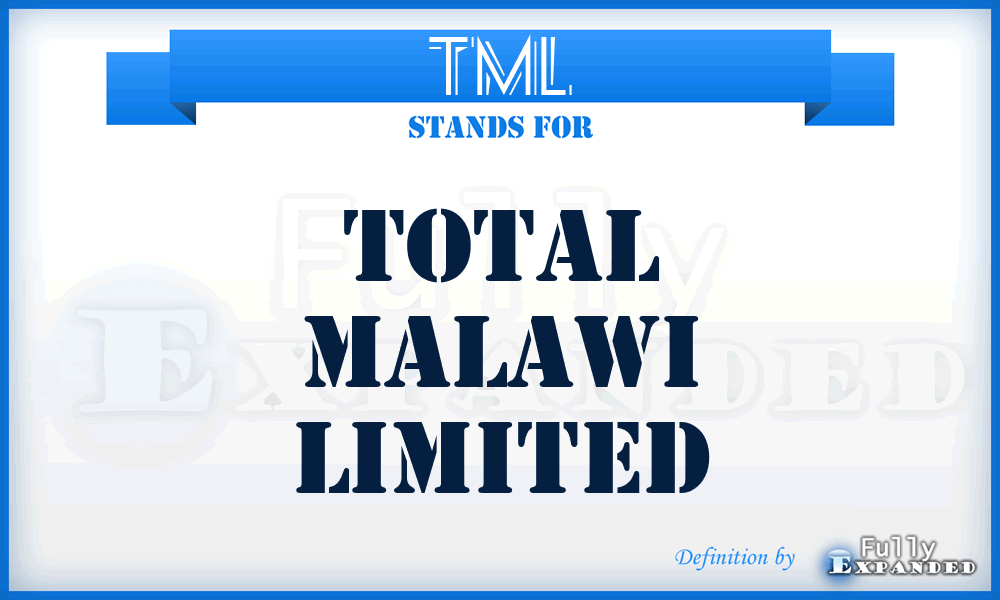 TML - Total Malawi Limited