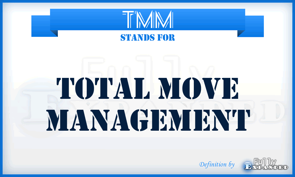 TMM - Total Move Management