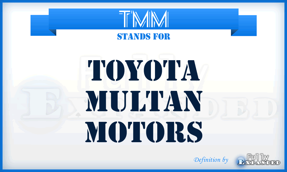 TMM - Toyota Multan Motors