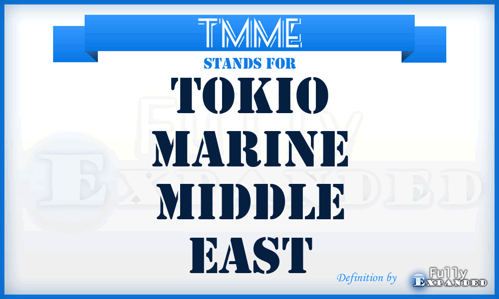 TMME - Tokio Marine Middle East