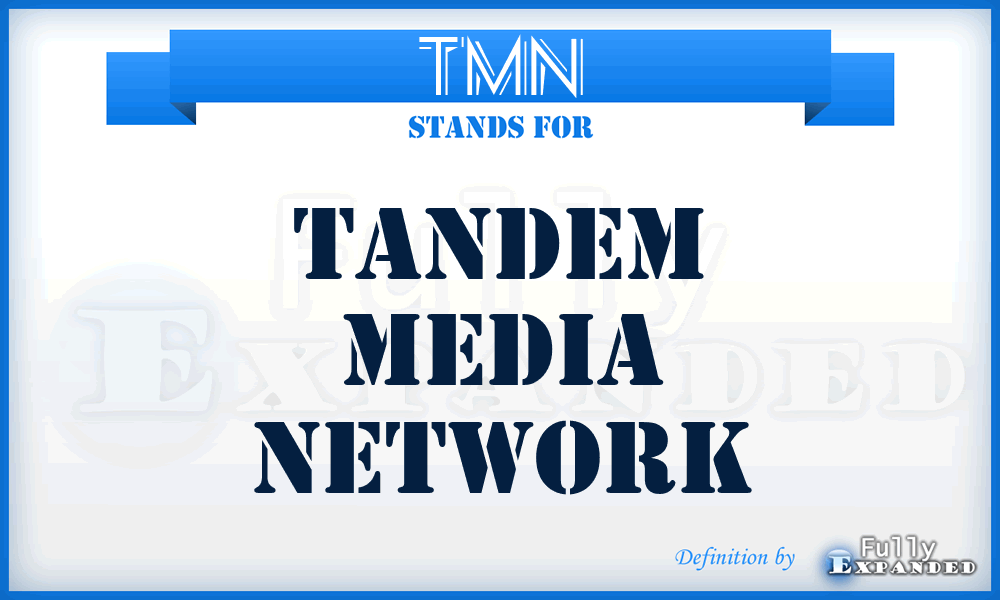 TMN - Tandem Media Network