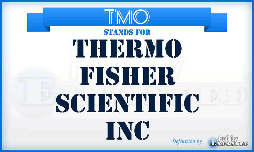 TMO - Thermo Fisher Scientific Inc