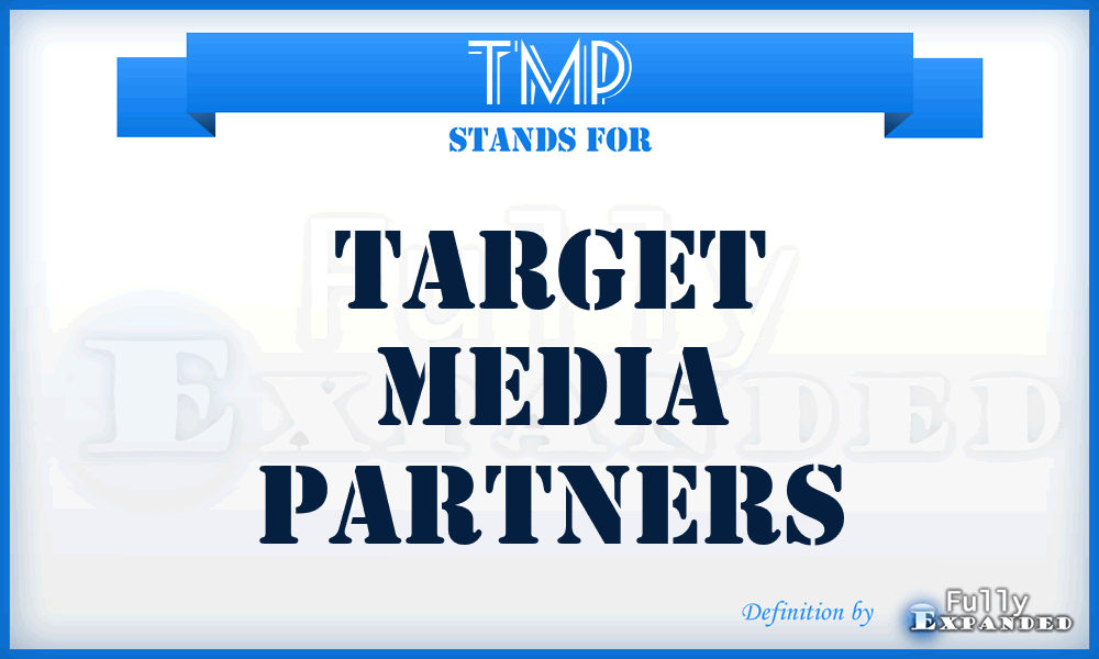 TMP - Target Media Partners