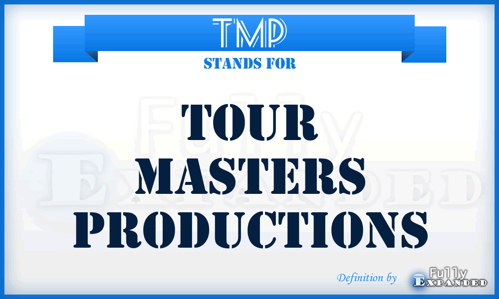 TMP - Tour Masters Productions