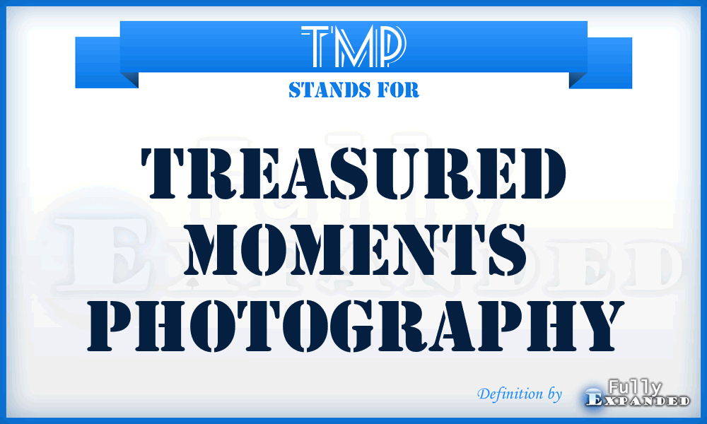 TMP - Treasured Moments Photography