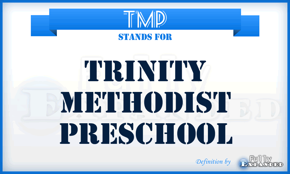 TMP - Trinity Methodist Preschool