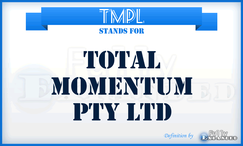 TMPL - Total Momentum Pty Ltd