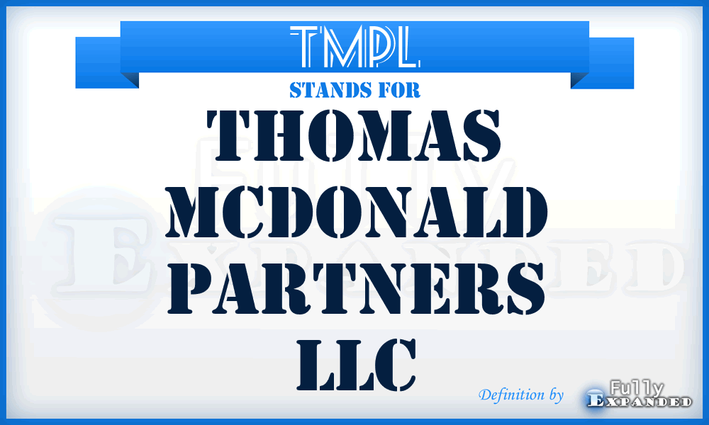 TMPL - Thomas Mcdonald Partners LLC