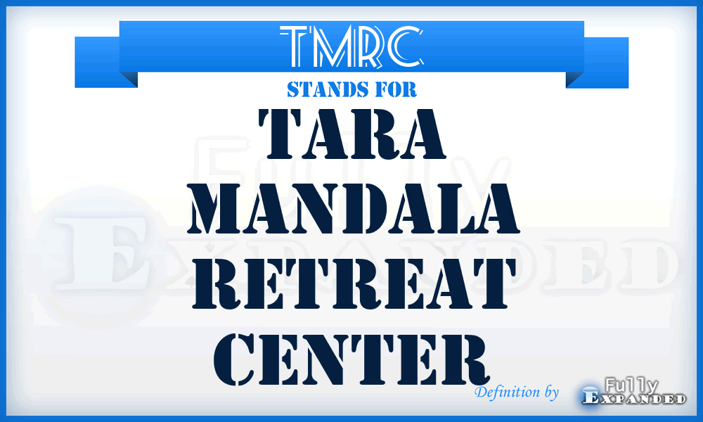 TMRC - Tara Mandala Retreat Center
