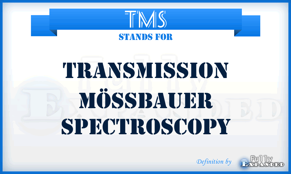 TMS - transmission Mössbauer spectroscopy