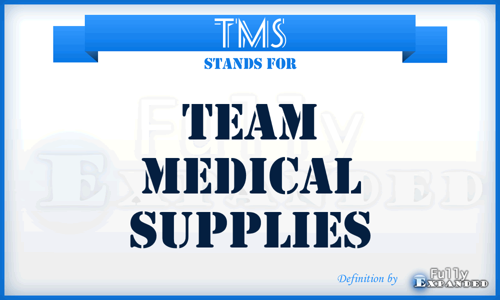 TMS - Team Medical Supplies
