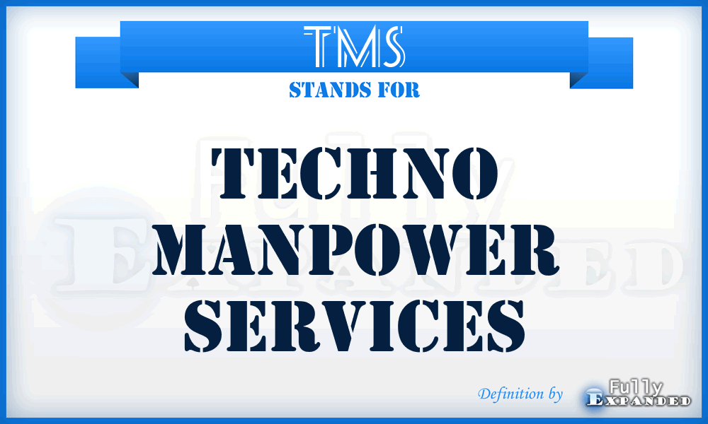 TMS - Techno Manpower Services