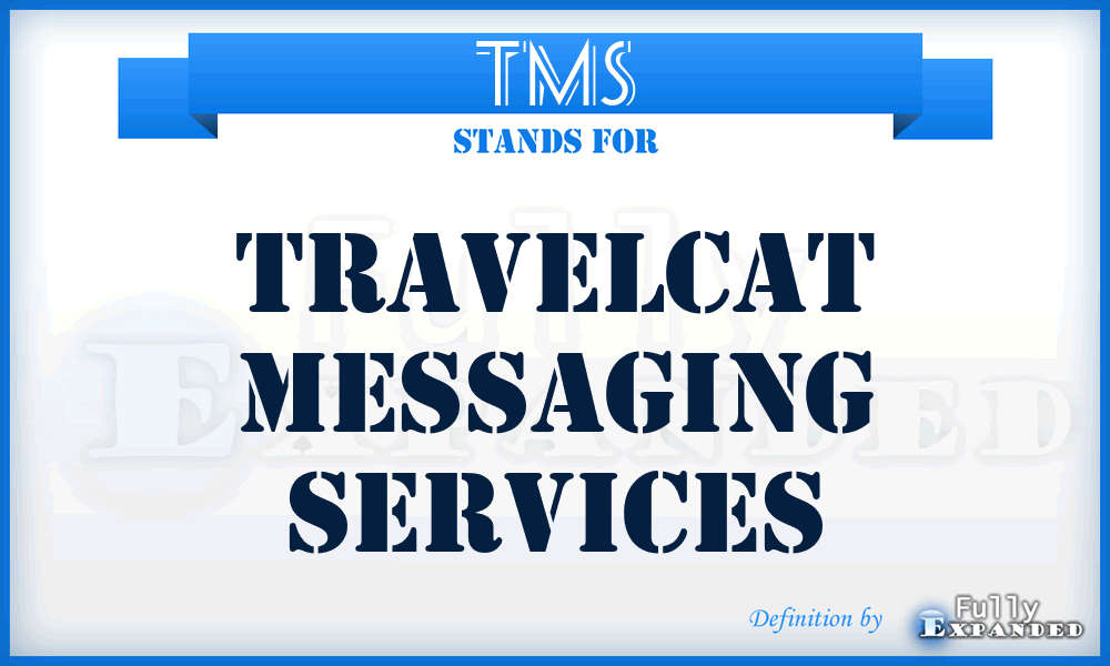 TMS - Travelcat Messaging Services