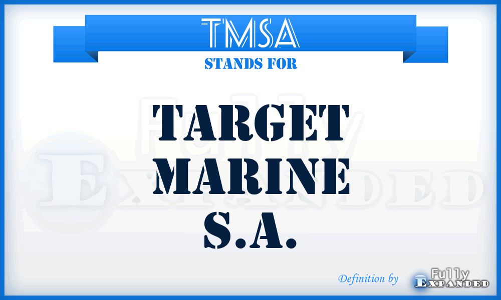 TMSA - Target Marine S.A.