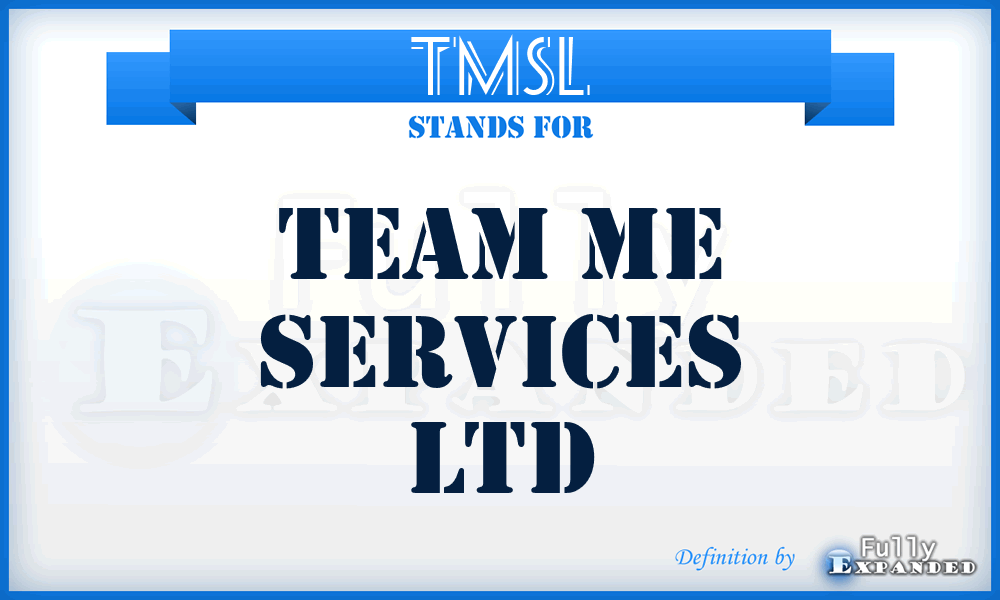 TMSL - Team Me Services Ltd