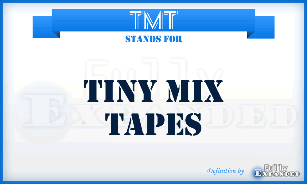 TMT - Tiny Mix Tapes