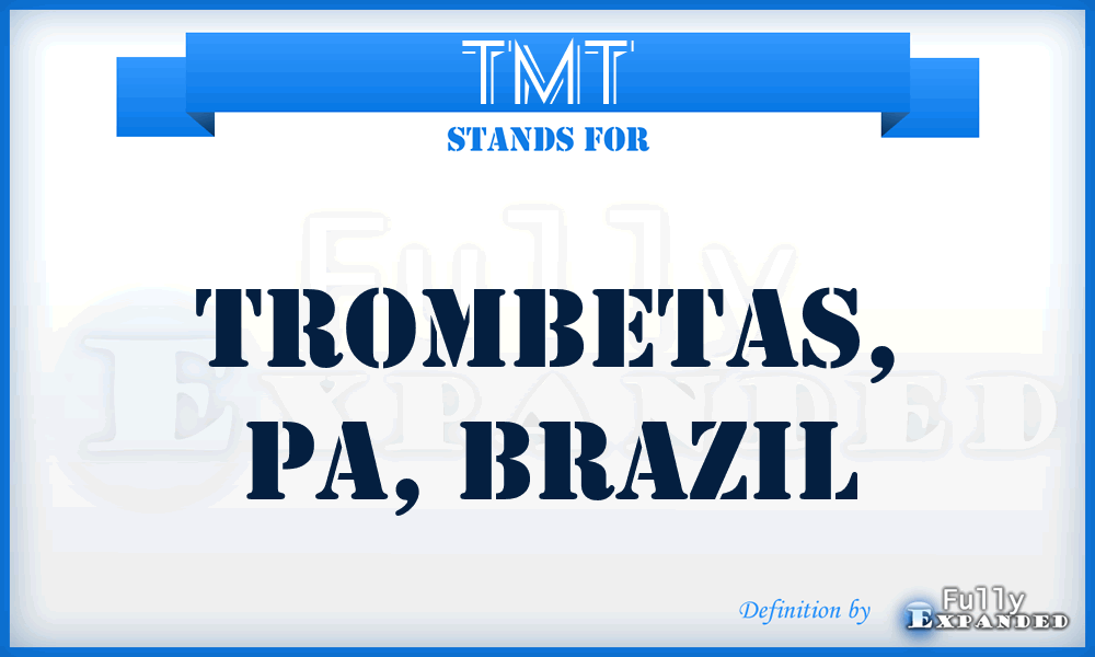 TMT - Trombetas, PA, Brazil