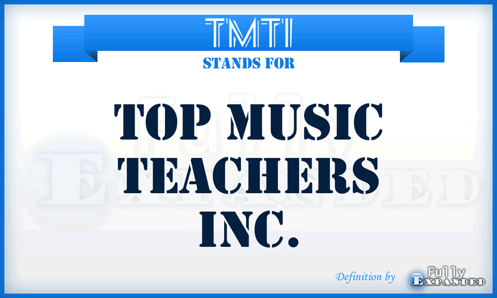 TMTI - Top Music Teachers Inc.