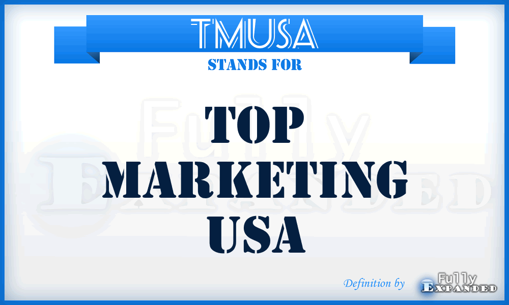 TMUSA - Top Marketing USA