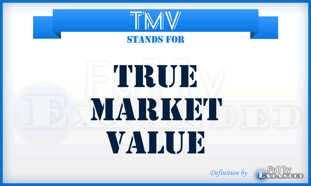 TMV - True Market Value