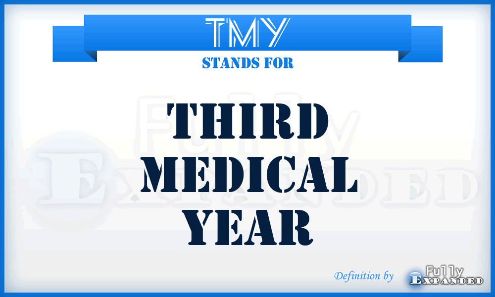 TMY - Third Medical Year