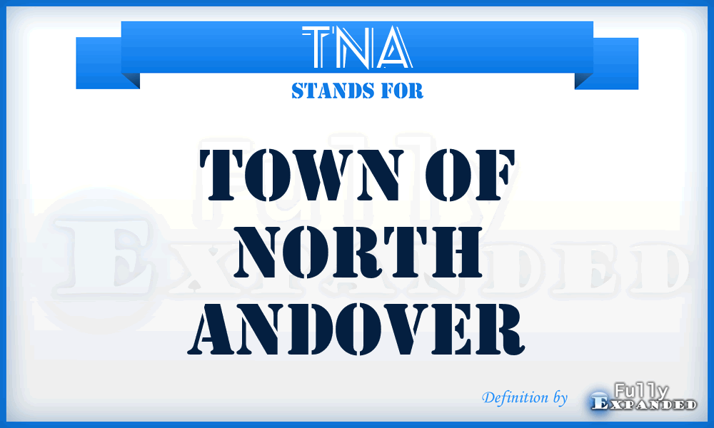 TNA - Town of North Andover