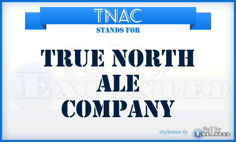 TNAC - True North Ale Company