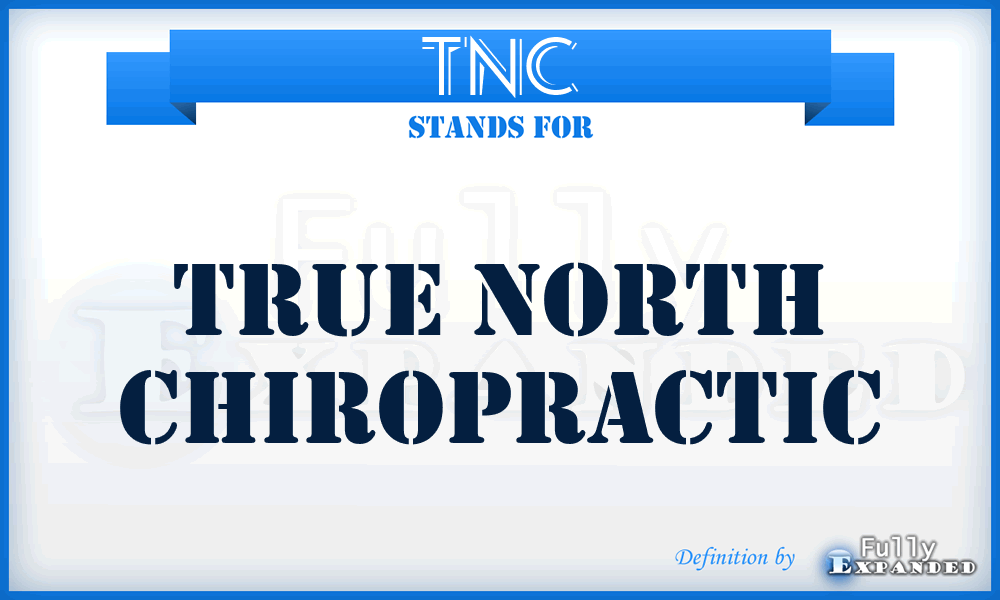 TNC - True North Chiropractic