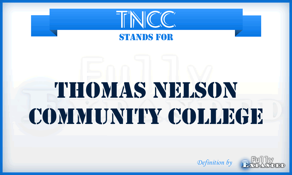 TNCC - Thomas Nelson Community College