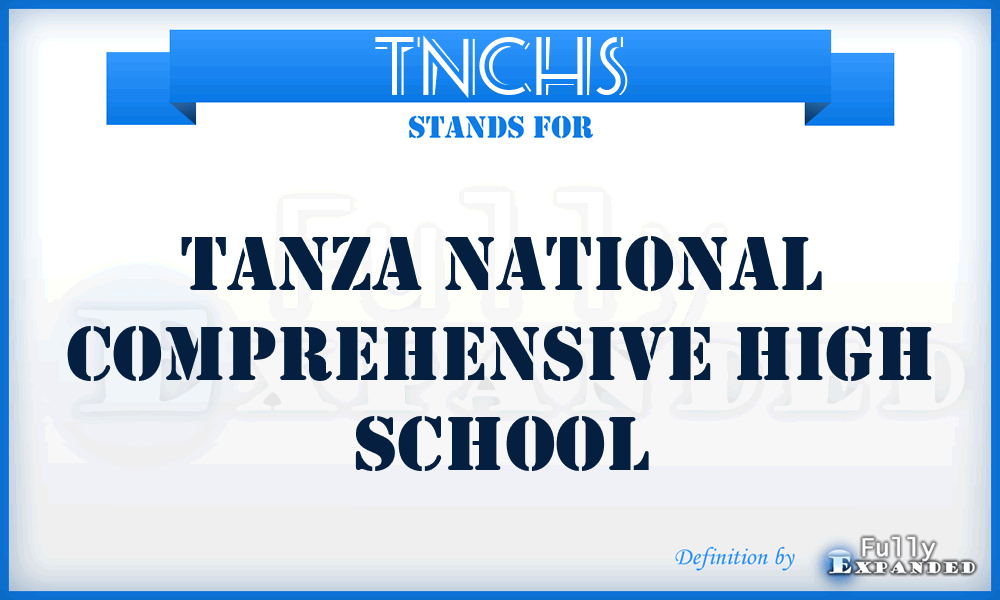 TNCHS - Tanza National Comprehensive High School