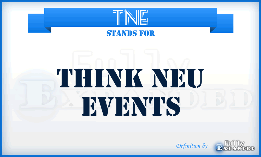 TNE - Think Neu Events
