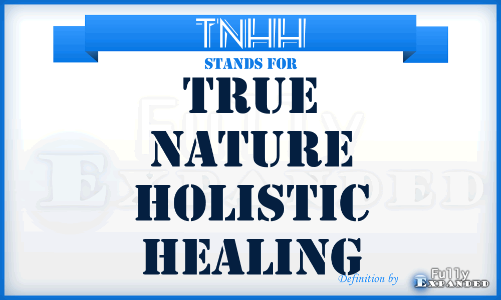 TNHH - True Nature Holistic Healing