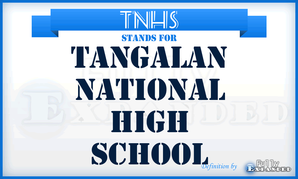 TNHS - Tangalan National High School