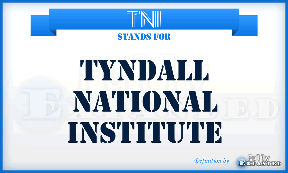 TNI - Tyndall National Institute