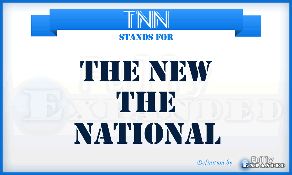 TNN - The New The National