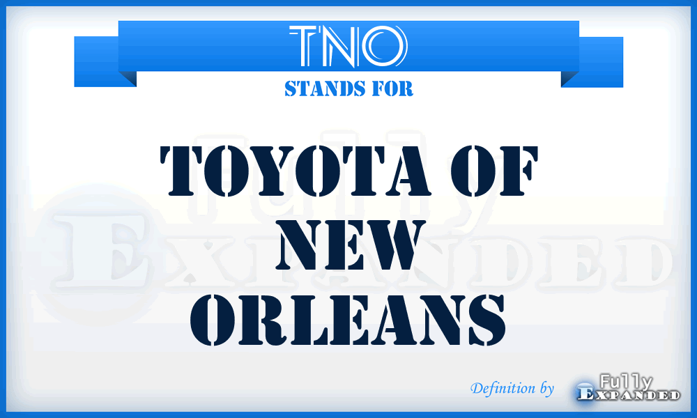 TNO - Toyota of New Orleans