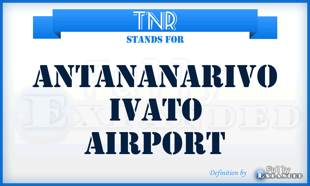 TNR - Antananarivo Ivato airport