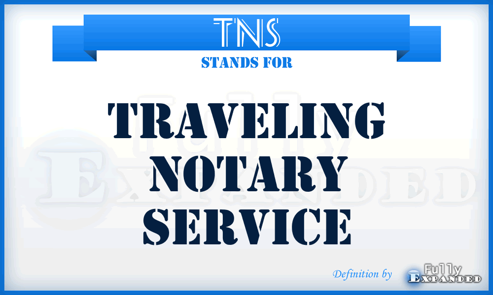TNS - Traveling Notary Service
