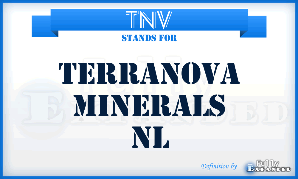 TNV - Terranova Minerals Nl