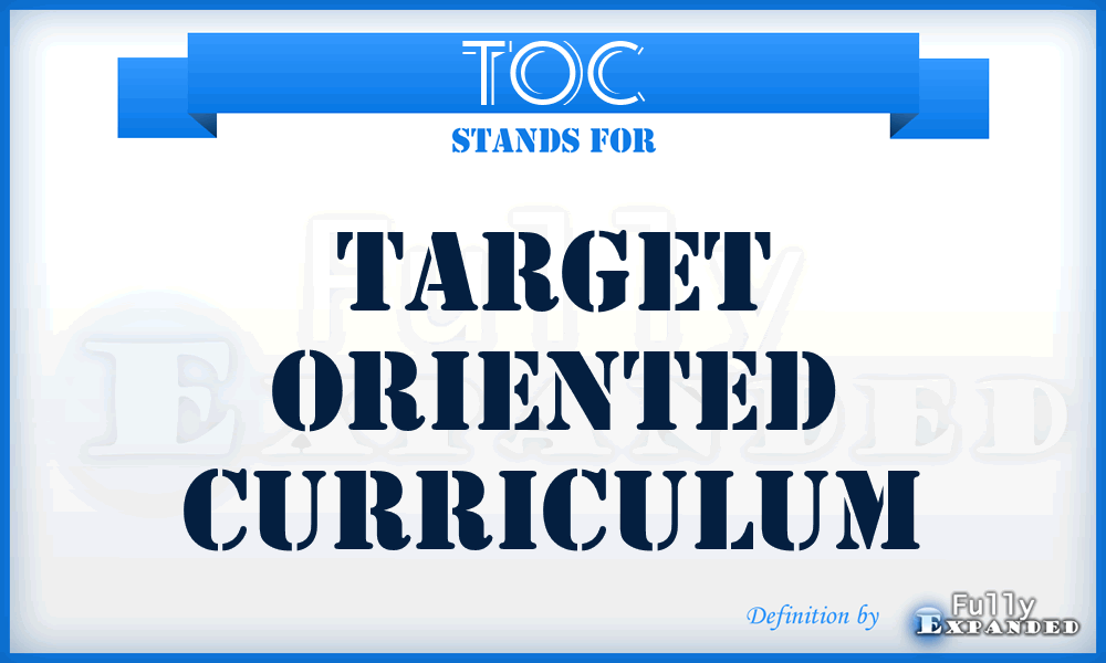 TOC - Target Oriented Curriculum