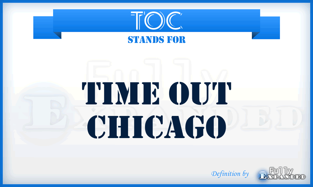 TOC - Time Out Chicago