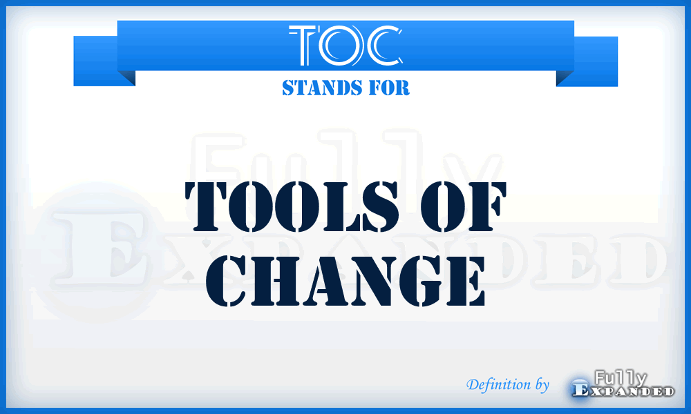 TOC - Tools of Change