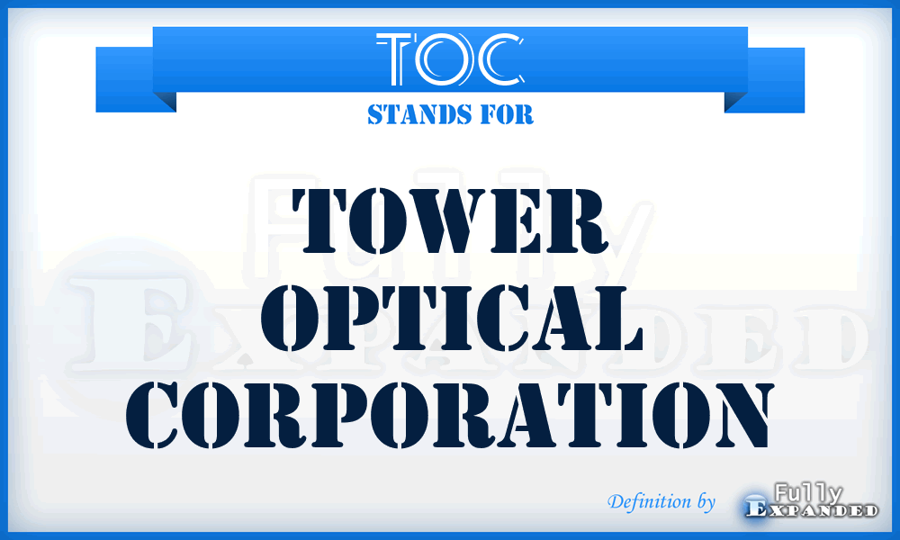 TOC - Tower Optical Corporation