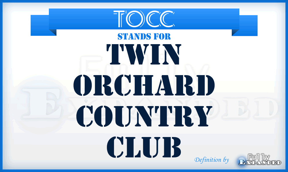 TOCC - Twin Orchard Country Club