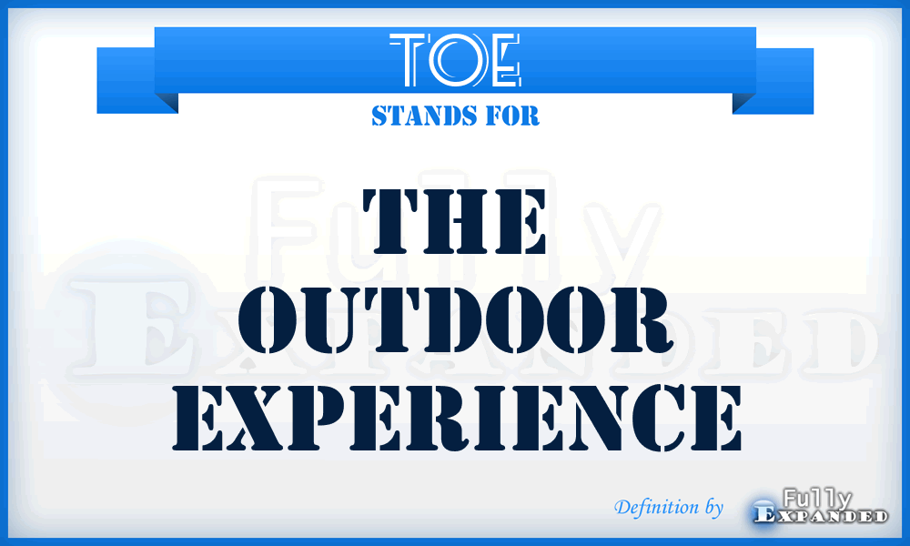 TOE - The Outdoor Experience