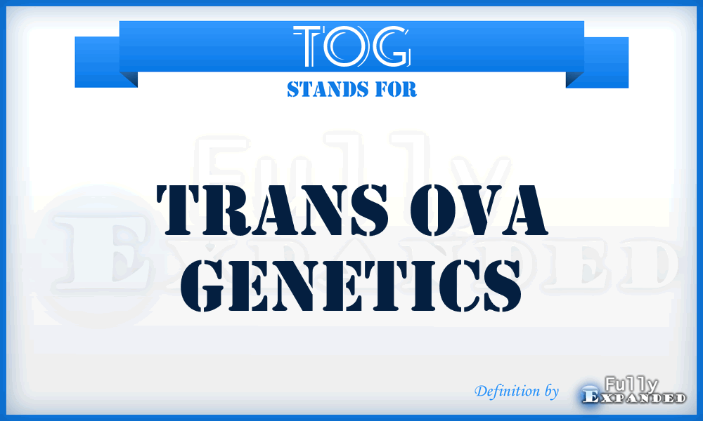 TOG - Trans Ova Genetics