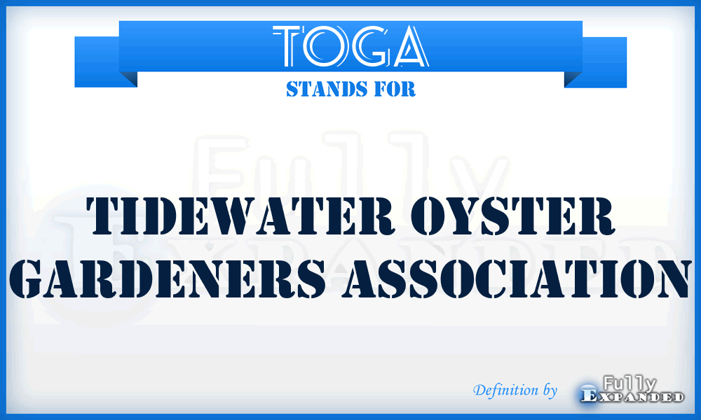 TOGA - Tidewater Oyster Gardeners Association